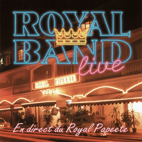 Royal Band Live / Royal Band